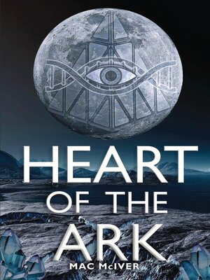 cover image of HEART OF THE ARK